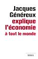 Télécharger le livre :  Jacques Généreux explique l'économie à tout le monde