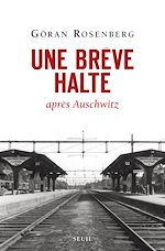 Télécharger le livre :  Une brève halte . après Auschwitz
