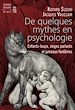 Télécharger le livre :  De quelques mythes en psychologie