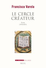 Télécharger le livre :  Le cercle créateur. Ecrits (1976-2001)