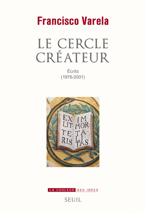 Téléchargez le livre :  Le cercle créateur. Ecrits (1976-2001)