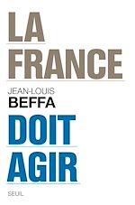 Télécharger le livre :  La France doit agir