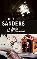 Télécharger le livre :  La Chute de M. Fernand