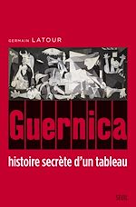 Download this eBook Guernica, histoire secrète d'un tableau