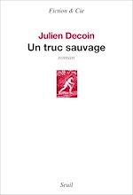 Download this eBook Un truc sauvage