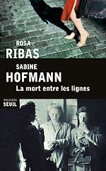 Télécharger le livre :  La Mort entre les lignes