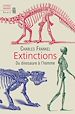 Télécharger le livre :  Extinctions. Du dinosaure à l'homme