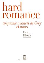 Télécharger le livre :  Hard Romance. Cinquante nuances de Grey et nous
