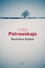 Télécharger le livre :  Peut-être Esther