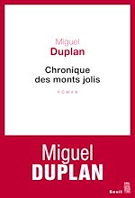 Télécharger le livre :  Chronique des monts jolis. Variation romanesque