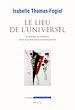 Télécharger le livre :  Le Lieu de l'universel. Impasses du réalisme dans la philosophie contemporaine