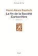 Télécharger le livre :  La Fin de la société carbonifère