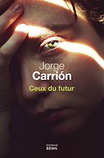 Télécharger le livre :  Ceux du futur