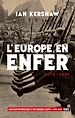 Télécharger le livre :  L'Europe en enfer (1914-1949)