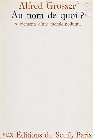 Téléchargez le livre :  Au nom de quoi ?