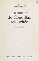 Download this eBook La statue de Condillac retouchée