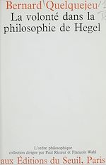 Télécharger le livre :  La volonté dans la philosophie de Hegel