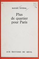 Download this eBook Plus de quartier pour Paris