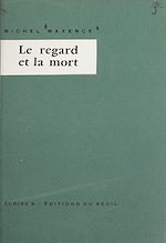 Download this eBook Le regard et la mort