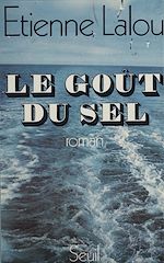 Télécharger le livre :  Le goût du sel