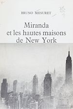 Download this eBook Miranda et les hautes maisons de New York