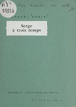 Download this eBook Serge à trois temps