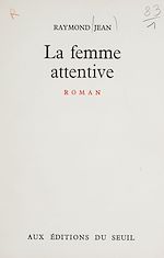 Download this eBook La femme attentive