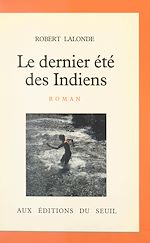 Download this eBook Le dernier été des Indiens