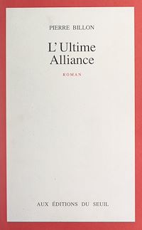 Téléchargez le livre :  L'ultime alliance