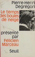 Download this eBook Le temps des boules de neige