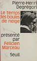 Télécharger le livre :  Le temps des boules de neige