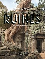 Télécharger le livre :  Une histoire universelle des ruines