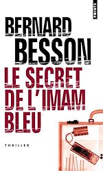 Télécharger le livre :  Le Secret de l'imam bleu