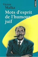 Télécharger le livre :  Mots d'esprit de l'humour juif