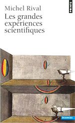 Télécharger le livre :  Les Grandes expériences scientifiques