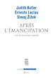 Télécharger le livre :  Après l'émancipation. Trois voix pour penser la gauche