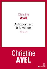 Télécharger le livre :  Autoportrait à la valise