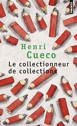 Télécharger le livre :  Le Collectionneur de collections