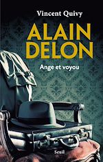 Télécharger le livre :  Alain Delon, ange et voyou