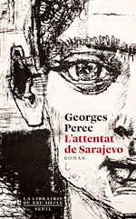 Télécharger le livre :  L'Attentat de Sarajevo