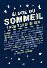 Télécharger le livre :  Eloge du sommeil à l'usage de ceux qui l'ont perdu