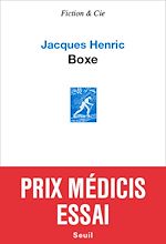 Download this eBook Boxe - Prix Médicis essai 2016