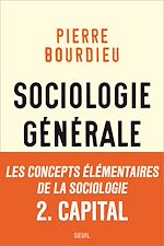 Télécharger le livre :  Sociologie générale, vol. 2. Cours au Collège de France (1983-1986)