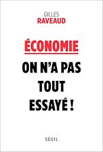 Télécharger le livre :  Economie : on n'a pas tout essayé !