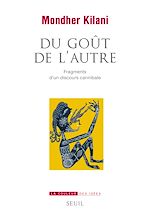 Télécharger le livre :  Du goût de l'autre - Fragments d'un discours cannibale