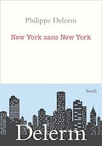 Télécharger le livre :  New York sans New York