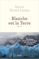Télécharger le livre :  Blanche est la Terre