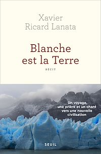 Téléchargez le livre :  Blanche est la Terre