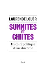 Télécharger le livre :  Sunnites et Chiites. Histoire politique d'une discorde