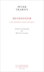 Télécharger le livre :  Heidegger, une introduction critique